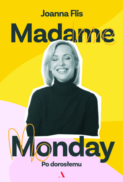 Premiery listopada 2023 - "Madame Monday - po dorosłemu"
