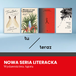 Grafika przedstawia cztery okładki książek z serii TU/TERAZ