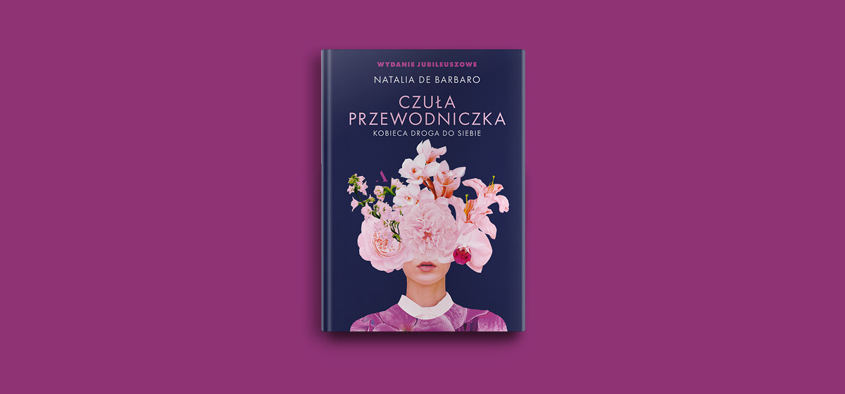 Czuła przewodniczka! Wydanie jubileuszowe!