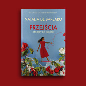 Przejścia Natalia de Barbaro