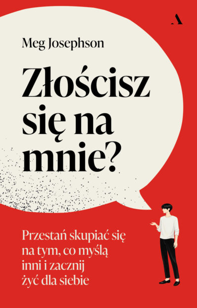Złościsz się na mnie