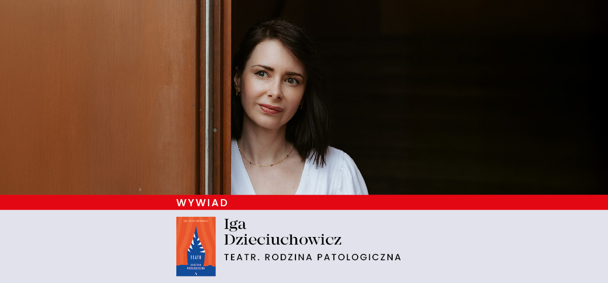 Iga Dzieciuchowicz