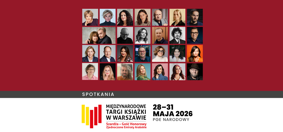 Kolaż portretów autorów i autorek na bordowym tle zapowiada spotkania podczas Międzynarodowych Targów Książki w Warszawie. Wydarzenie odbędzie się 28–31 maja 2026 na PGE Narodowym. Na dole widoczne jest logo targów oraz informacja o Szardży jako gościu honorowym. (grafika)