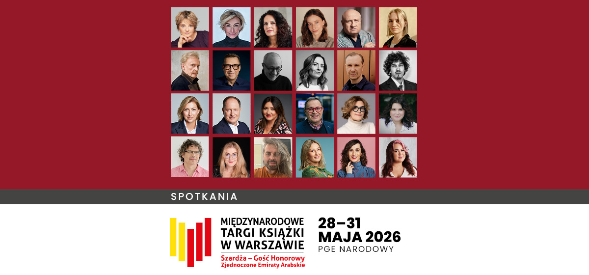 Kolaż portretów autorów i autorek na bordowym tle zapowiada spotkania podczas Międzynarodowych Targów Książki w Warszawie. Wydarzenie odbędzie się 28–31 maja 2026 na PGE Narodowym. Na dole widoczne jest logo targów oraz informacja o Szardży jako gościu honorowym. (grafika)