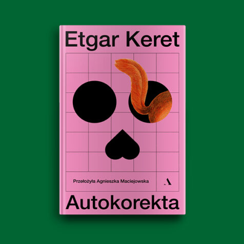 Grafika z okładką książki "Autokorekta" Etgara Kereta
